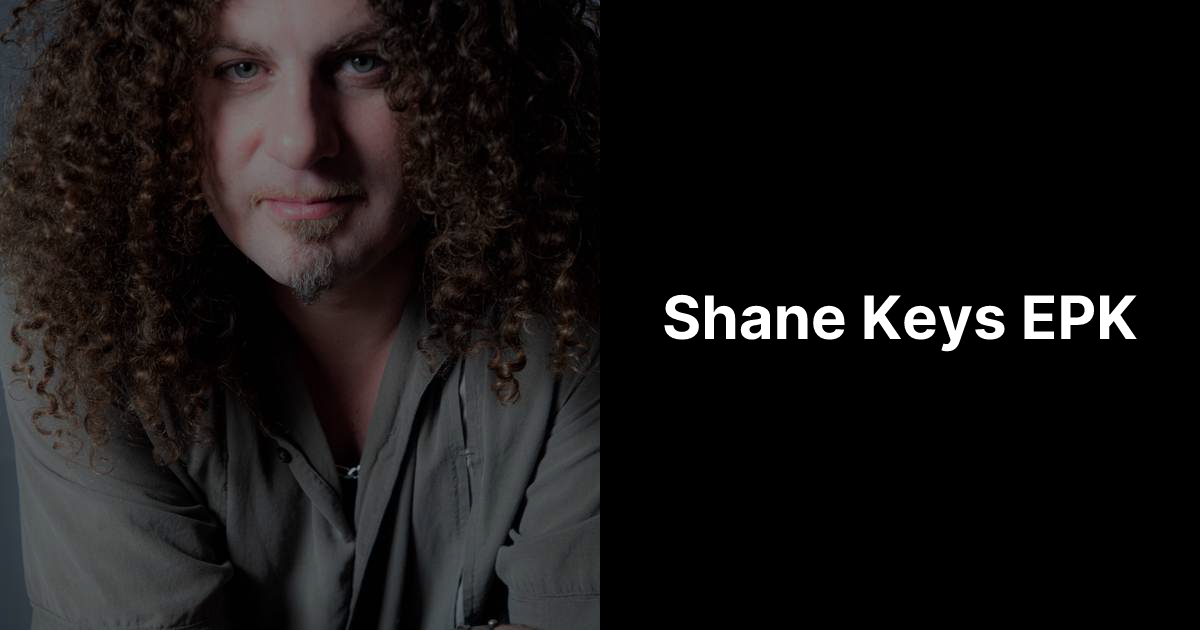 Shane Keys EPK